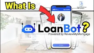 Mortgage Loan Officers &bull; What Can LoanBot do for you⁉️
