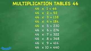 Multiplication Table 46