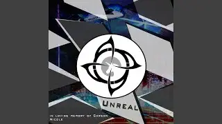 Unreal (feat. Carson Nicole)
