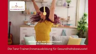 Dance for Health&reg; - die Tanz Trainer/innenausbildung f&uuml;r Gesundheitsbewusste!