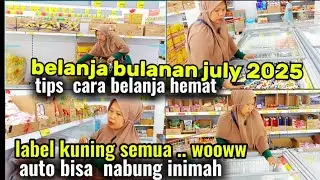 Belanja bulanan july 2025 ⁉️tips cara belanja hemat #vlogbelanja