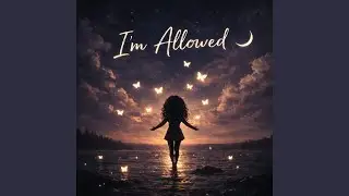 I'm Allowed