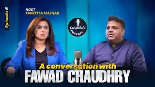 Climax of Imran khan&rsquo;s Politics & Pakistan ; A conversation with senior politician Fawad Chaudhry