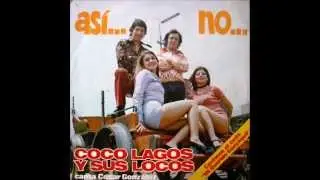 Coco Lagos Y Sus Locos - Indio