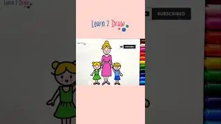 MOM and KIDS Drawing  - Learn 2 Draw - Easy Drawing Videos #momdrawing #momkids #motherdrawing