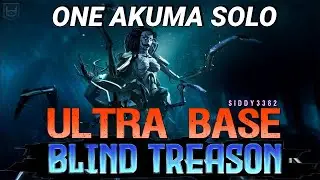 Blind Treason - Ultra Base - One Akuma Solo.