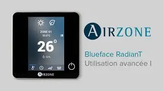 Utilisation avanc&eacute;e I du thermostat Airzone Blueface : Syst&egrave;me RadianT365
