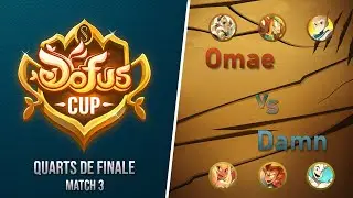 DOFUS CUP - Quarts - Omae vs Damn - Match 3