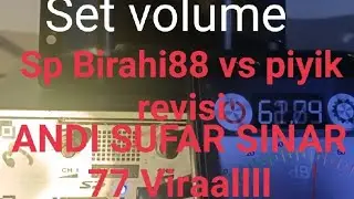 Sp Birahi88 vs piyik revisi ANDI SUFAR SINAR 77 Viraallll