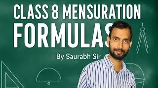 📏 Class 8 Mensuration Formulas | Complete Chapter Explanation | Saurabh Pandey Sir #maths