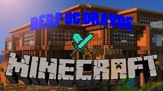 Derp og Dravde spiller Minecraft: Ep 2 Dravdes d&oslash;d...