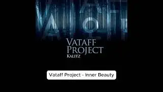 Vataff Project - Inner Beauty (2008)