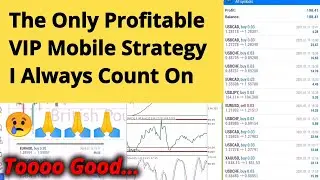 Most Profitable Forex Mobile Strategy For VIP Traders