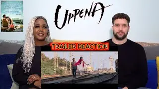 Uppena | Panja Vaisshnav Tej | Krithi Shetty | Vijay Sethupathi - Trailer Reaction!