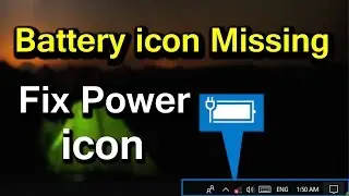 How to Enable Battery icon in windows 10 || Power Icon Disappear On Task Bar