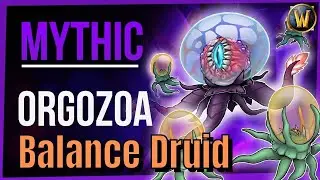 ⚡️Orgozoa Heroic⚡️The Eternal Palace⚡️BFA ⚡️Patch 8.3 wow⚡️Raid Boss⚡️Balance Druid⚡️Guide⚡️