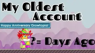 Growtopia: My Oldest Account in Growtopia!!!! (Password Giveaway)