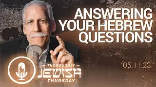 Answering Your Hebrew Questions