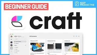 Beginner's Guide to Craft: Keep Productive
