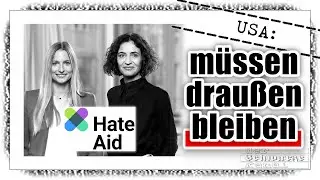 HateAid: Trump punishes German censorship NGO.