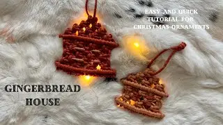 Gingerbread House Macrame Tutorial / Christmas Ornaments Pattern / DIY Little House