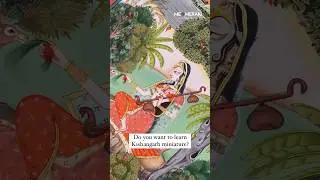 Want to Learn the Kishangarh Miniature Art? Learn Indian Miniature Painting for Beginners!