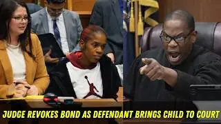 Judge Revokes Bond as Defendant Brings Child to Court &mdash; 7 Days Jail Ordered