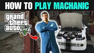 Учебное пособие по GTA V: как играть за механика в GTA 5 Online
