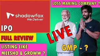 LIVE: Shadowfax Technologies IPO Day 2 Subscription | GMP | IPO Review by Sunny
