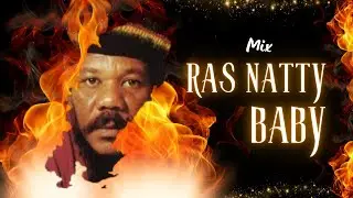 MIX RAS NATTY BABY