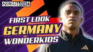 FM24 Early Look Germany Wonderkids - Football Manager 2024
