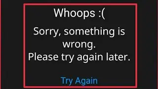 Viki App Fix Whoops :( Sorry, something is wrong. Please try again later problem solve in Viki Tv