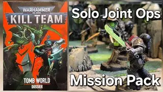 Review of Tombworld solo Joint ops Mission pack dossier Kill Team Warhammer 40k