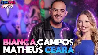 UMA COM&Eacute;DIA DE VIAGEM COM BIANCA CAMPOS E MATHEUS CEAR&Aacute; - TIKTAL #90