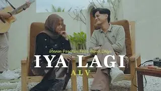 Stevan Pasaribu & Hanin Dhiya - Iya Lagi (Acoustic Live Version)