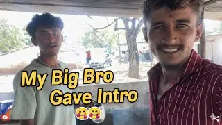 Vlog me badda bhai intro diya 😊🥰