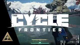 The Cycle Frontier Closed Beta Gameplay
