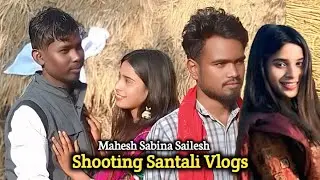 DARD DIL // SAILESH SABINA // SANTHALI ALLBOM SHOOTING VLOGS VIDEO 2026