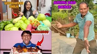 YETI DHERAI ORGANIC SABJI AAYO GHARMA😲| AMMU KO DADDY KO KHATRAA DANCE 🤣 @deepadamanta714