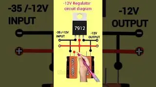 7912 Voltage Regulator circuit diagram #youtubeshorts #shortsfeed #khairunelectronicsbd