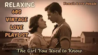 Gentle Songs of 50s-60s Romance for Quiet Evenings | Vintage Love