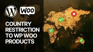 How to Add Country Based Restrictions for WooCommerce Products For Free? 🏳️