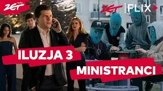 Iluzja 3 | Ministranci &ndash; Co warto obejrzeć w ten weekend?&rdquo; | Recenzja | Zetflix