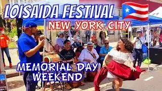 💃🏾 NYC LIVE Loisaida Festival 🕺🏾 Puerto Rican & Latino Loisaida Festival Memorial Day Weekend