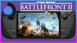 Steam Deck Battlefront 2 Gameplay and start up crash fix dx 12 issue