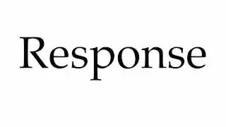 How to Pronounce Response