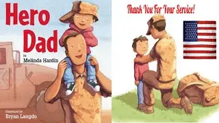 🇺🇸 Hero Dad Book Read Aloud Happy Memorial Day  #herodadbook #memorialdaybooksforkids