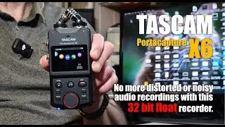 Обзор Tascam Portacapture X6 &mdash; попрощайтесь с искаженным звуком!