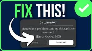 ROBLOX ERROR CODE 262 [FIXED] | There Was a Problem Receiving Data Roblox Problem