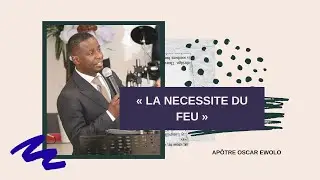 La n&eacute;cessit&eacute; du feu   extrait du message du 28 Juin 